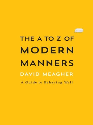 cover image of The A to Z of Modern Manners